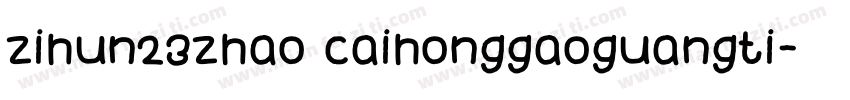 zihun23zhao caihonggaoguangti字体转换